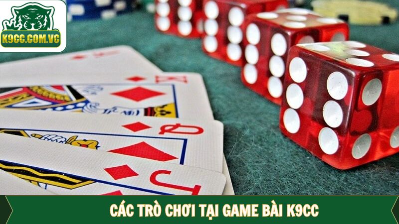 Game Bài K9CC - Điểm Đến Giải Trí Cho Những Tay Chơi Kỳ Cựu 3 Danh sách các game bài K9CC được lựa chọn nhiều nhất