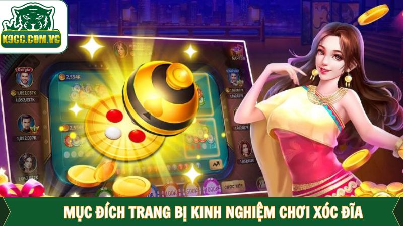 Kinh Nghiệm Chơi Xóc Đĩa - Các Chiến Thuật Đặc Biệt Tại K9CC 2 Mục đích của việc tìm hiểu kỹ về chiến thuật tham gia