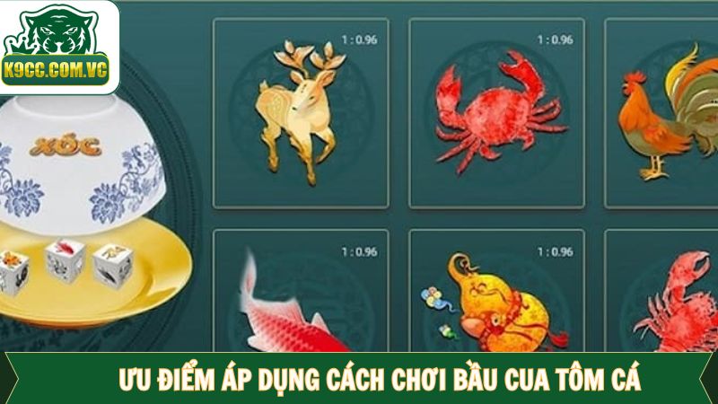 Nắm Rõ Cách Chơi Bầu Cua Tôm Cá - Chìa Khóa Chiến Thắng Trên K9CC 2 Lợi ích nhận về khi biết cách chơi bầu cua